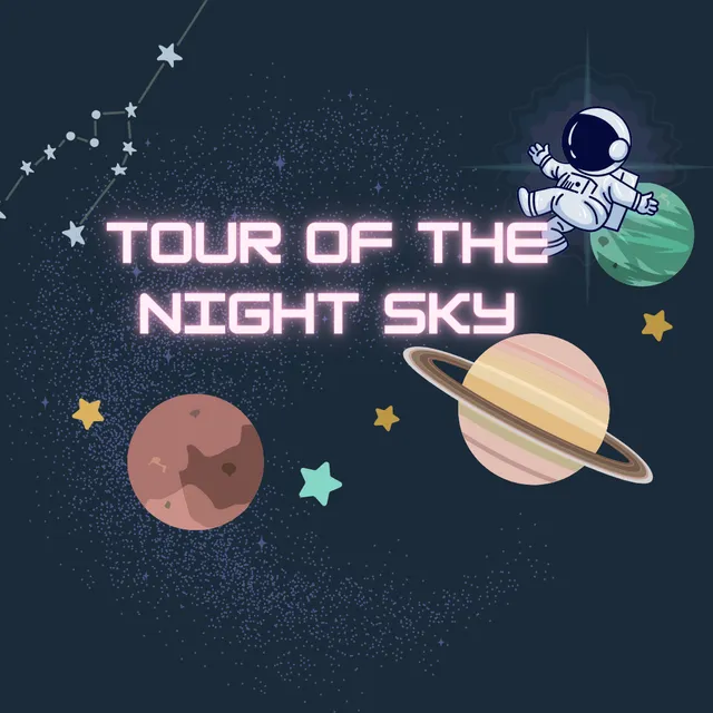 Tour of the Night Sky 